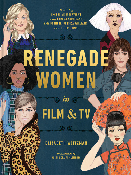 Title details for Renegade Women in Film and TV by Elizabeth Weitzman - Available